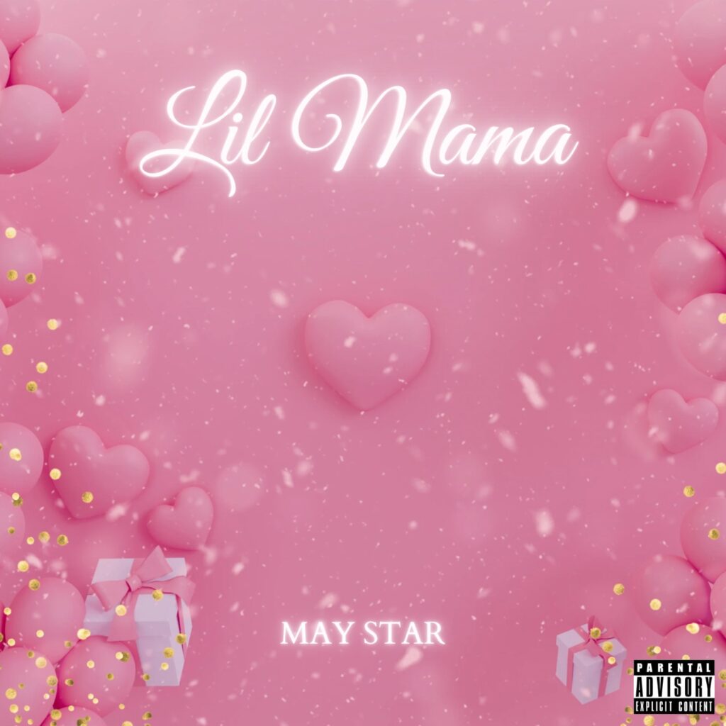 Lil Mama - May Star